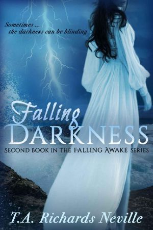 [Falling Awake 02] • Falling Darkness